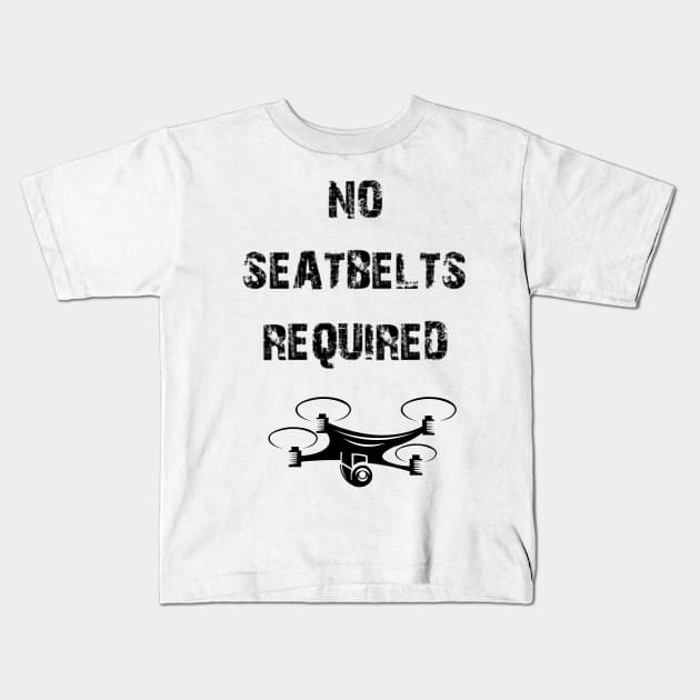 Drone Shirt Design Kids T-Shirt by whantz1165